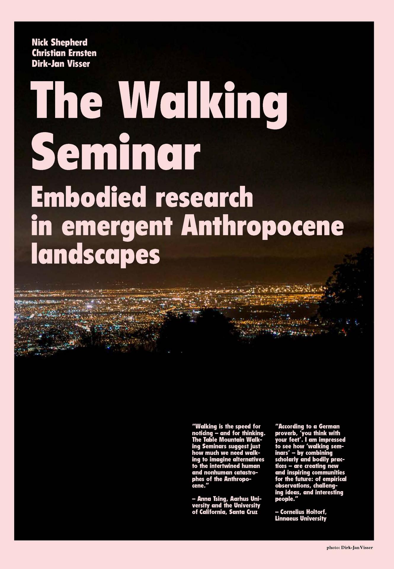 The Walking Seminar; Embodied research in emergent Anthropocene landscapes